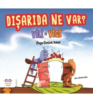 Dışarıda Ne Var? - Vili ile Vigi