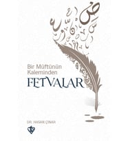 Bir Müftünün Kaleminden Fetvalar