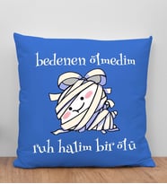 BK Gift Ruh Halim Bir Ölü Tasarımlı Mavi Kırlent Yastık, Arkadaşa Hediye, Ev Dekorasyonu, Ev Hediyesi-1
