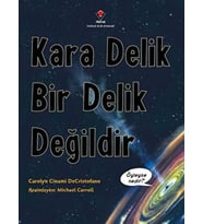 Kara Delik Bir Delik Değildir