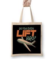 Do You Even Lift Bro Funny Airplane Pilot Pun Bez Çanta Uzun Saplı