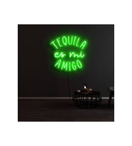 TEQUILA es mi AMIGO Yazılı Neon Tabela