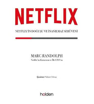 Netflix’in Doğuşu ve İnanılmaz Serüveni
