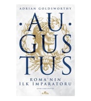 Augustus - Roma'nın İlk İmparatoru