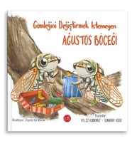 Gömleğini Değiştirmek İstemeyen Ağustos Böceği