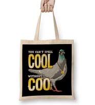 You Can t Spell Cool Without Coo Funny Pigeon Pun Bez Çanta Uzun Saplı