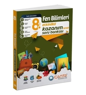 Çanta Yayınları 8. Sınıf Fen Bilimleri Etkinlikli Kazanım Soru Bankası