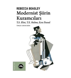 Modernist Şiirin Kuramcıları