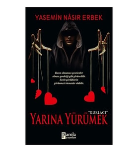 Yarına Yürümek Yasemin Nasır Erbek