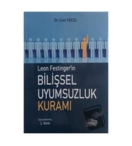 Leon Festinger'in Bilişsel Uyumsuzluk Kuramı / Anı Yayıncılık / Esin Yücel