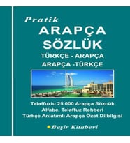 Pratik Türkçe-Arapça - Arapça-Türkçe Sözlük