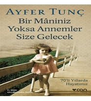 Bir Maniniz sa Annemler Size Gelecek