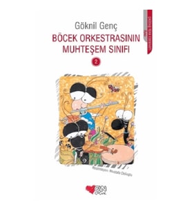 Böcek Orkestrasının Muhteşem Sınıfı - 2