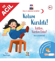 İlk Yardım Serisi- Kolum Kırıldı !