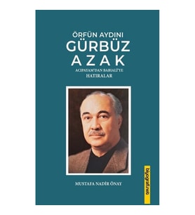 Örfün Aydını Gürbüz Azak