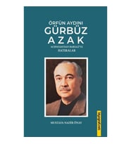 Örfün Aydını Gürbüz Azak