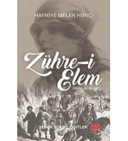 ZÜHRE-İ ELEM - Hayriye Melek Hunç (Metin-İnceleme)