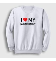Presmono Unisex Beyaz I Love My Sugar Daddy Sweatshirt 427818tt (Beyaz)
