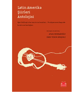 Latin Amerika Şiirleri Antolojisi