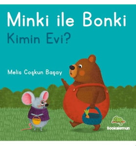 Minki ile Bonki – Kimin Evi?
