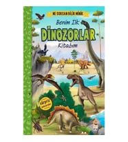 Ne Sorsan Bilir Minik - Benim İlk Dinozorlar Kitabım (Ciltli)