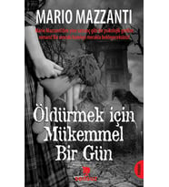Öldürmek İçin Mükemmel Bir Gün
