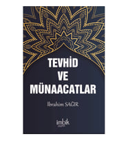 Tevhid ve Münacaatlar