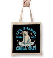 Life Is Easier When You Chill Out Polar Bear Pun Bez Çanta Uzun Saplı