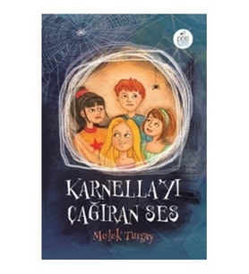 Karnella'yı Çağıran Ses