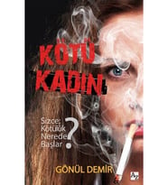 Kötü Kadın-Gönül Demir
