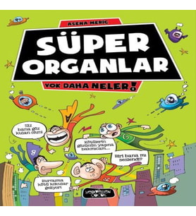 Daha Neler 1 - Süper Organlar
