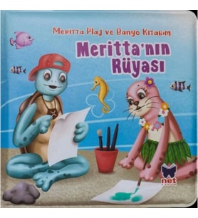 Meritta'nın Rüyası - Meritta Plaj ve Banyo Kitabım