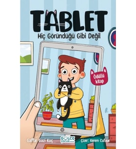 Hiç Göründüğü Gibi Değil / Tablet