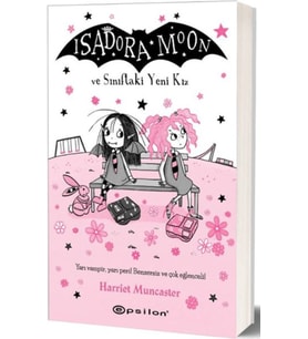 İsadora Moon ve Sınıftaki Yeni Kız