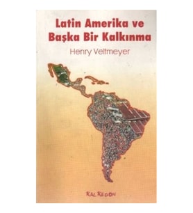 Latin Amerika ve Başka Bir Kalkınma