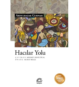 Hacılar Yolu - Abdulrazak Gurnah