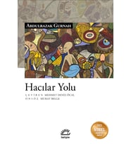 Hacılar Yolu - Abdulrazak Gurnah
