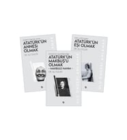 Atatürk'ün Hayatındaki Kadınlar - 3 Kitap - Makbule Hanım - Latife Hanım - Zübeyde Hanım