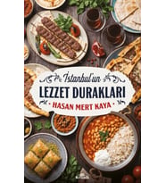 İstanbul'un Lezzet Durakları