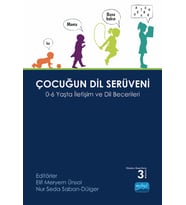 ÇOCUĞUN DİL SERÜVENİ - 0-6 Yaşta İletişim ve Dil Becerileri