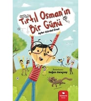 Tırtıl Osman’ın Bir Günü