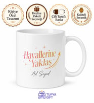 Kişiye Özel Hayallerine Yaklaş Mesajlı Baskılı Kupa Bardak Hediye