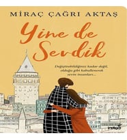 Yine de Sevdik