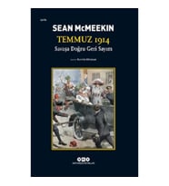 Temmuz 1914 / Savaşa Doğru Geri Sayım