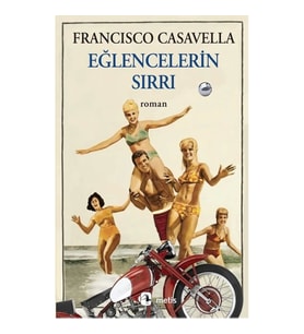 Eğlencelerin Sırrı