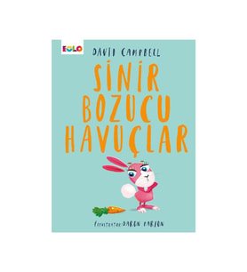 Sinir Bozucu Havuçlar Eolo Yayınları