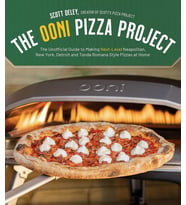 The Ooni Pizza Project: The Unofficial Guide To Making Next-Level Neapolitan, New York, Detroit And  (Krem)