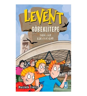 Levent Göbeklitepe - Tarihi Eser Koruyucuları
