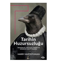 Tarihin Huzursuzluğu