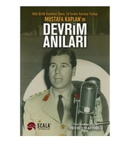 DEVRİM ANILARI Milli Birlik Komitesi Üyesi, 14’lerden Kurmay Yarbay MUSTAFA KAPLAN - Vecdi Çıracıoğlu